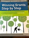 Winning Grants Step by Step: The Complete Workbook for Planning, Developing, and Writing Successful Proposals