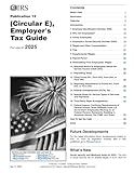 IRS Publication 15 (Circular E), Employer's Tax Guide (For use in 2025)