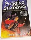 The Forging of the Shadows: Book One of The Lightbringer Trilogy