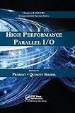 High Performance Parallel I/O (Computational Science)