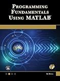 Programming Fundamentals Using MATLAB