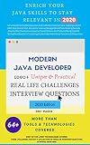Stay Relevant in 2020 - Java Developer 1000+ Unique Real Life Challenges and Interview Questions: 64+ Latest technologies Covered - Serverless,Reactive,Microservices,Android,Kotlin,Blockchain,Hacking