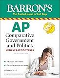 AP Comparative Government and Politics: With 3 Practice Tests (Barron's Test Prep)