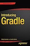 Introducing Gradle