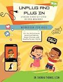 Unplug and Plug In: A Fun Guide to Boost Self-Esteem in a Social Media World