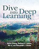 Dive into Deep Learning