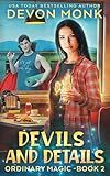 Devils and Details (Ordinary Magic)