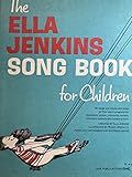 The Ella Jenkins Song Book for Children