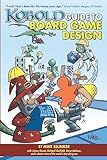 Kobold Guide to Board Game Design (Kobold Guides)