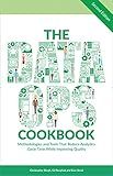 The Data Ops Cookbook: Methodologies and Tools That Reduce Analytics Cycle Time While Improving Quality