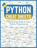 Python Cheat Sheets: A Quick Visual Guide to Learn Python Programming