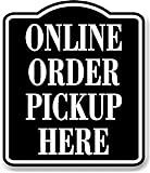 Online Order Pickup Here BLACK Aluminum Composite Sign, 8.5"x10"