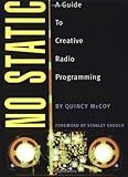 No Static: A Guide to Creative Radio Programming