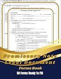 Promissory Note Legal Documents Forms Book: 50 X 3 pages detailed promissory note templates, each consisting of 3 fillable pages – for legal and financial use
