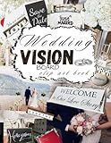 Wedding Vision Board Clip Art Book: Create Your Big Day with This Wedding Inspiration and Powerful Words Images & More Inspirational Pictures For Women & Men