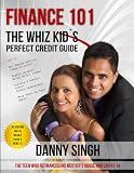 Finance 101: The Whiz Kid's Perfect Credit Guide (Avoid Payday Loans)