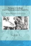 The Sponsor's 12 Step Manual: Workbook Edition