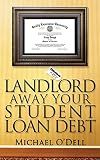 Landlord Away Your Student Loan Debt