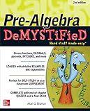 Pre-Algebra DeMYSTiFieD, Second Edition