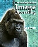 The Essential Guide to Image Processing