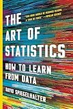 The Art of Statistics: How to Learn from Data