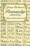 George Bickham's Penmanship Made Easy (Young Clerks Assistant)