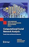Computational Social Network Analysis: Trends, Tools and Research Advances (Computer Communications and Networks)