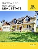 Essentials of New Jersey Real Estate, 18th Edition: Includes NJ policy & law changes, 800+ Practice Questions related to all mandated topics for Salesperson Licensing (Dearborn Real Estate Education)
