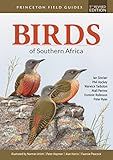 Birds of Southern Africa: Fifth Revised Edition (Princeton Field Guides)