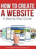 How To Create A Website - A Step By Step Guide