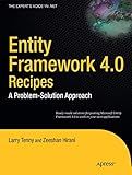 Entity Framework 4.0 Recipes: A Problem-Solution Approach (Expert's Voice in .NET)