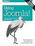 Using Joomla!: Efficiently Build and Manage Custom Websites