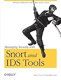 Managing Security with Snort and IDS Tools