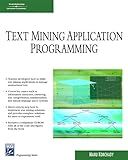Text Mining Application Programming (Programming Series)