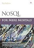 NoSQL for Mere Mortals