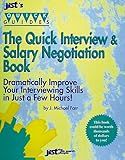 The Quick Interview and Salary Negotiation Book (Jist's Quick Guides)