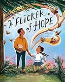 A Flicker of Hope: A Story of Migration