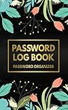 Password Book: Password Log Book Keeper With Alphabetically Organized Personal Address Small Organizer Notebook To Protect Your Internet Usernames And Private Information Pocket Size Journal
