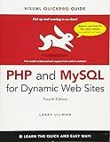 PHP and MySQL for Dynamic Web Sites: Visual QuickPro Guide
