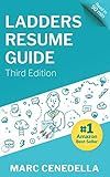 Ladders Resume Guide: Best Practices & Advice from the Leaders in $100K+ Careers
