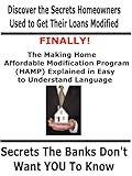 Discover the Secrets Homeowners Used to Get Loan Modifications