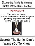 Discover the Secrets Homeowners Used to Get Loan Modifications