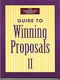 Foundation Center's Guide to Winning Proposals 2: Guide to Winning Proposals II