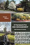 A Framework for Hoa Management: Best Practices for Success