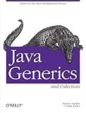 Java Generics and Collections: Speed Up the Java Development Process