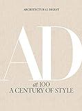 Architectural Digest at 100: A Century of Style