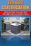 Step by Step passing the EPA 608 certification exam