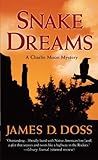 By James D. Doss Snake Dreams (Charlie Moon Mysteries) [Mass Market Paperback]