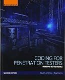Coding for Penetration Testers: Building Better Tools