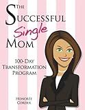 Single Mom Transformation Program {SMTP} Manual